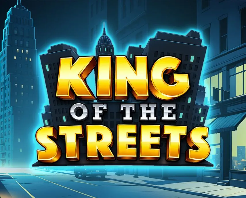 King of the Streets - BETPLAY138