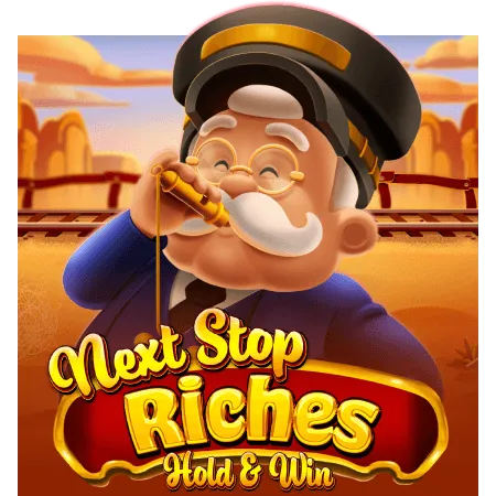 Next Stop Riches Hold & Win - BETPLAY138