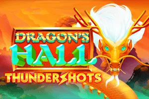 Dragons Hall: Thundershots - BETPLAY138