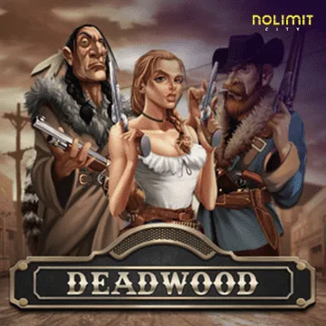 NolimitCity : Deadwood xNudge - BETPLAY138