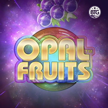 Bigtime : Opal Fruits - BETPLAY138
