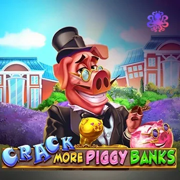 Crack More Piggy Banks! - BETPLAY138