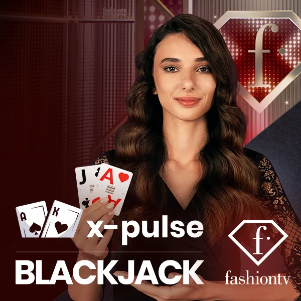 FashionTV X-Pulse Blackjack - BETPLAY138