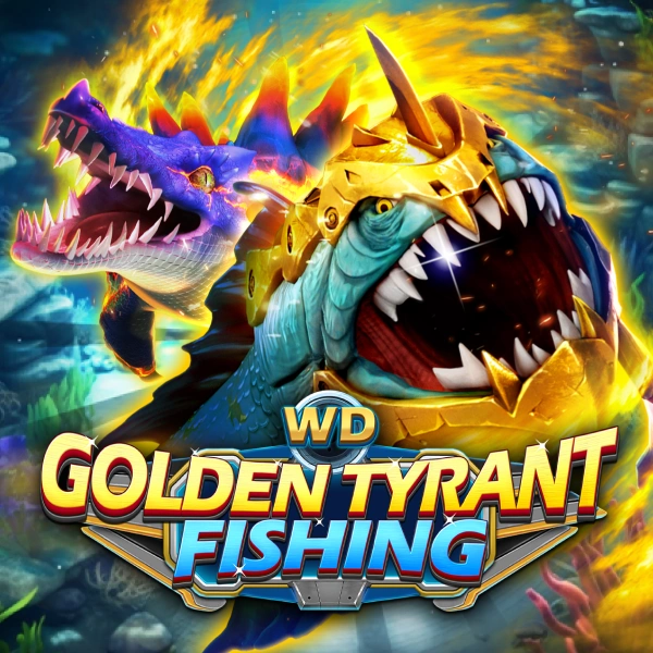 WD Golden Tyrant Fishing - BETPLAY138