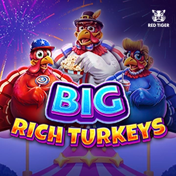 Big Rich Turkeys - BETPLAY138