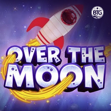 Bigtime : Over The Moon - BETPLAY138