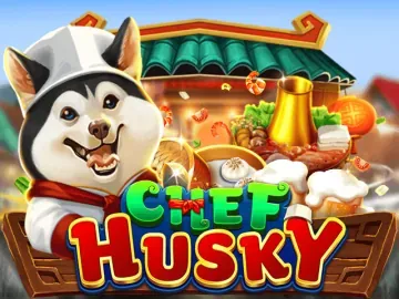 PLAYSTAR : CHEF HUSKY - BETPLAY138