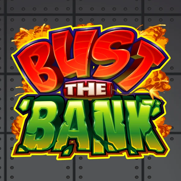 Bust the Bank - BETPLAY138