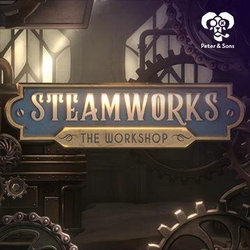PeterSons : Steamworks - The workshop - BETPLAY138
