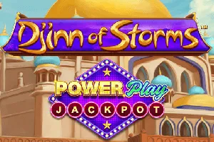 Djinn of Storms PowerPlay Jackpot - BETPLAY138
