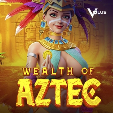 Wealth of Aztec - BETPLAY138