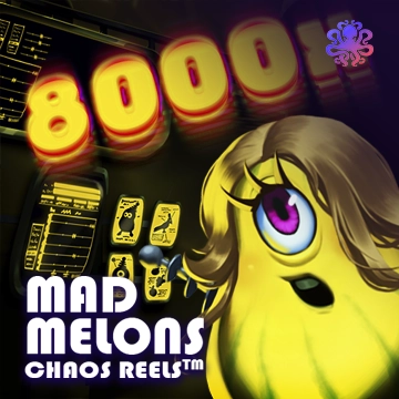 Mad Melons Chaos Reels - BETPLAY138