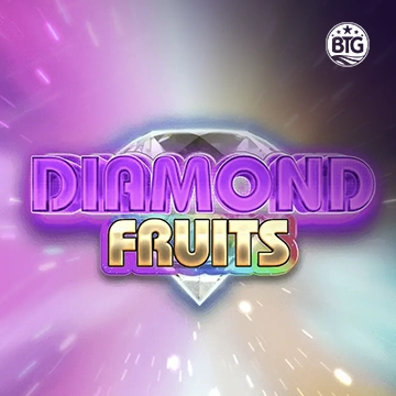 Bigtime : Diamond Fruits - BETPLAY138