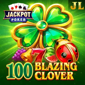 Jili : 100 Blazing Clover - BETPLAY138