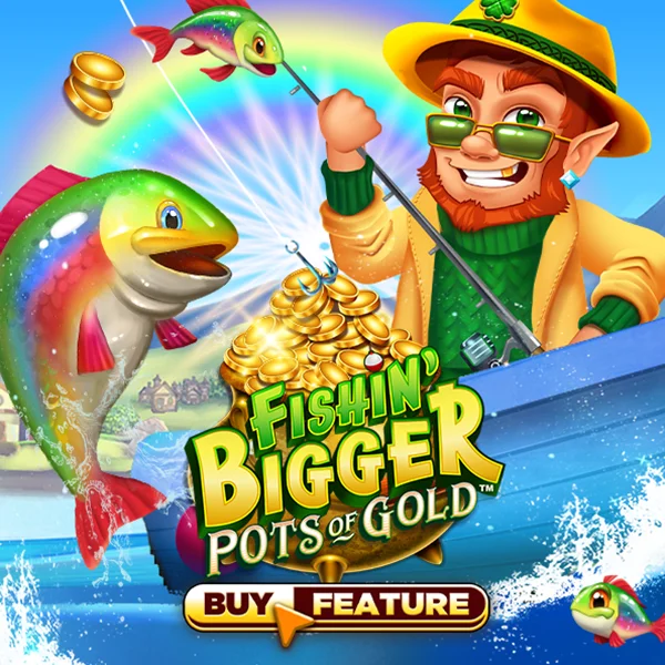 Fishin Bigger Pots of Gold - BETPLAY138